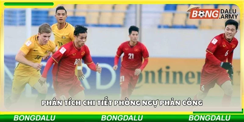 Phân tích chi tiết phòng ngự phản công