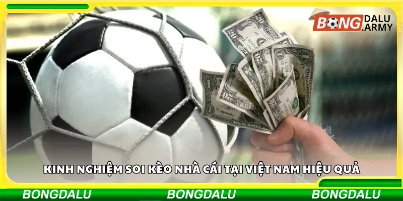 Bí quyết soi kèo chuẩn dành cho người chơi Việt