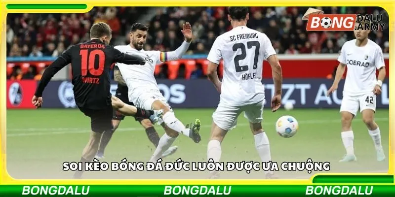 Soi kèo bóng đá Đức luôn được ưa chuộng